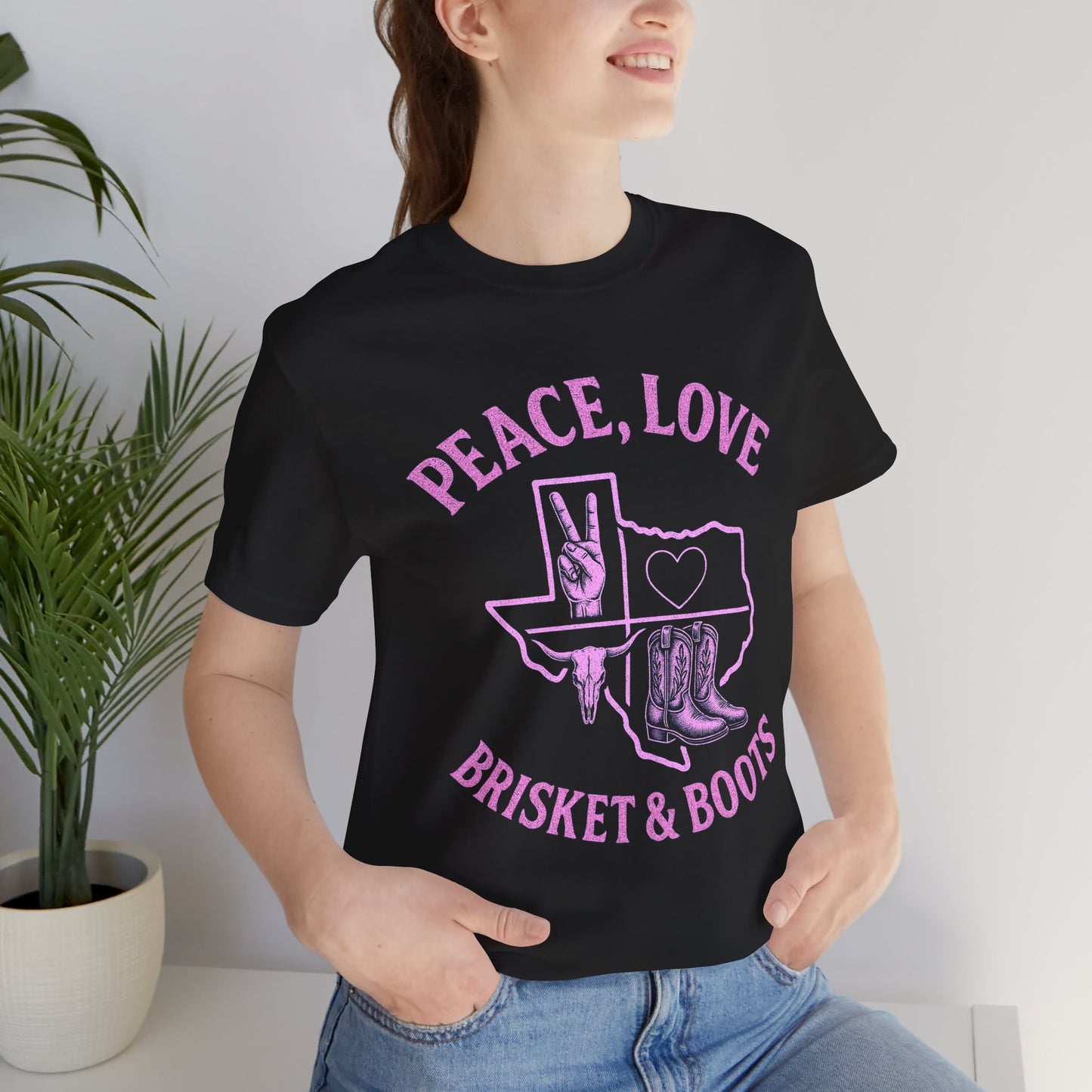 “Peace, Love, Brisket & Boots” Tee - Pink Pop Edition