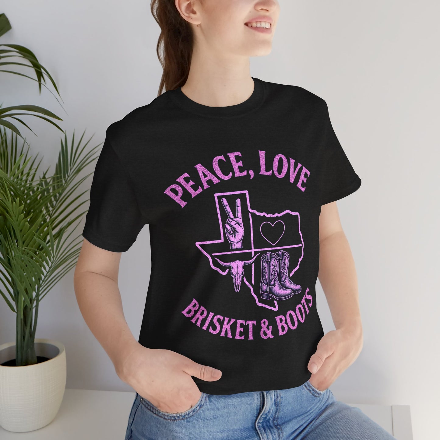 “Peace, Love, Brisket & Boots” Tee - Pink Pop Edition