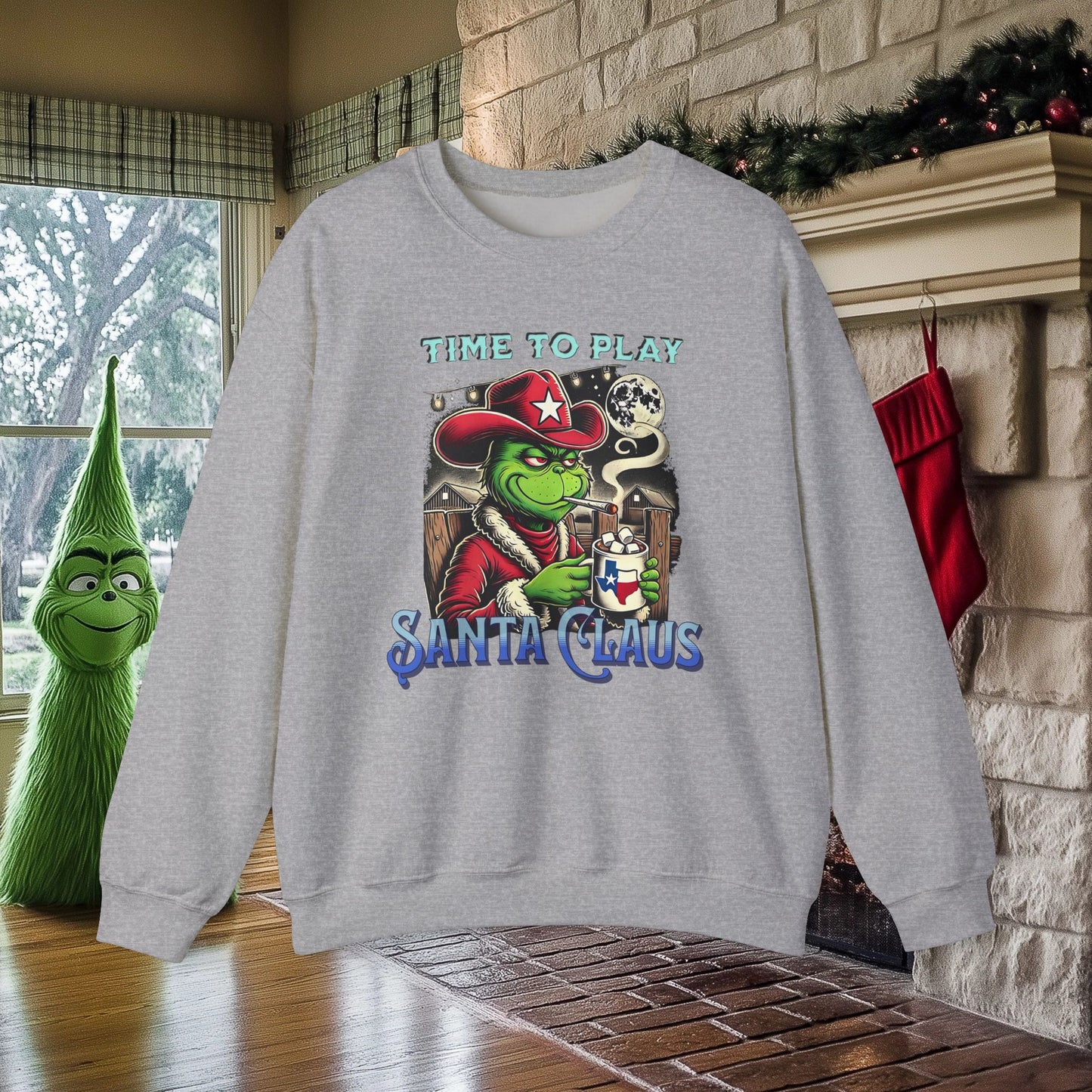 “Time to Play Santa Claus” Grinch-inspired Christmas Sweatshirt